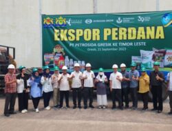 Export Perdana PT. PETROSIDA GRESIK ke Negara Timor Leste