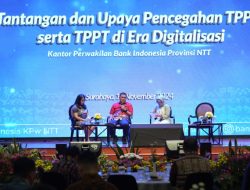 BI NTT Selenggarakan Seminar ‘Tantangan dan Upaya Pencegahan TPPU dan TPPT di Era Digitalisasi