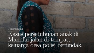 Kasus Persetubuhan Anak di Manufui Dinilai Jalan di Tempat, Keluarga Desak Polisi Bertindak