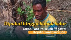 Dipukul hingga Babak Belur, Yakob Faot Polisikan Petugas Koperasi Swastisari Soe