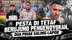 Pesta di Tetaf Berujung Pengeroyokan, Dua Pihak Saling Lapor